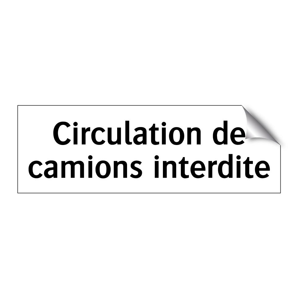 Circulation de camions interdite
