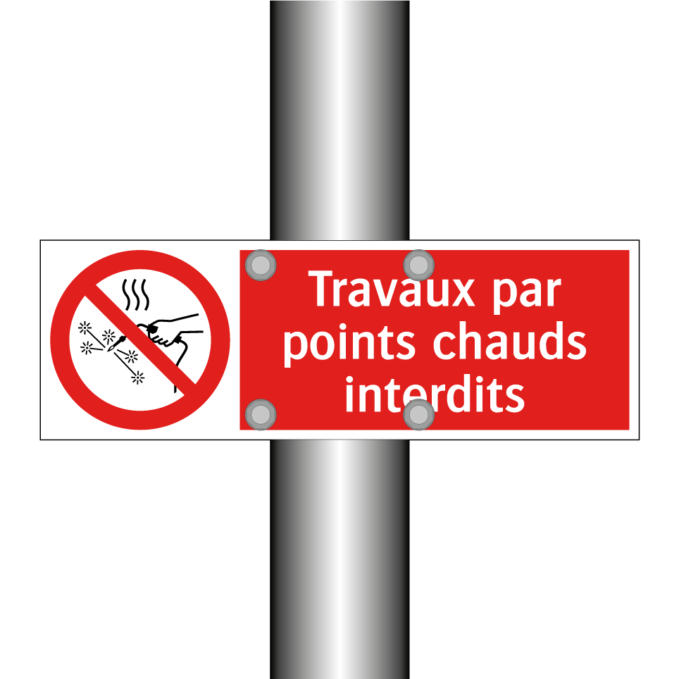 Travaux par points chauds interdits