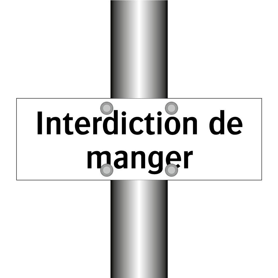 Interdiction de manger