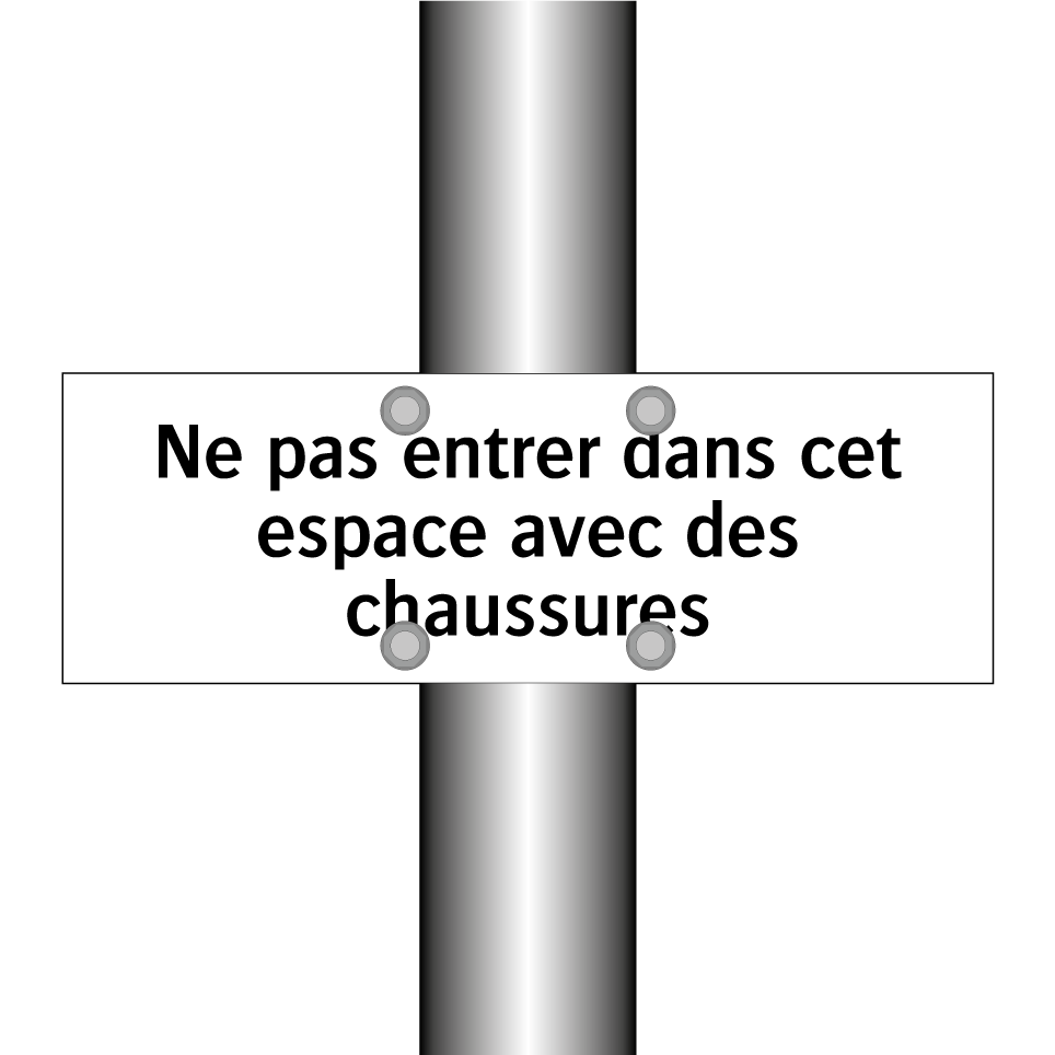 Ne pas entrer dans cet espace avec des chaussures
