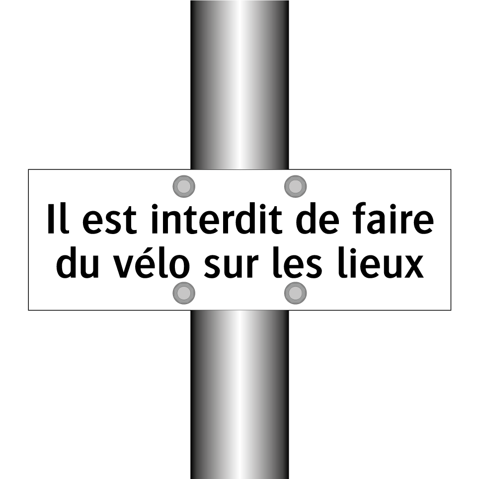 Il est interdit de faire du vélo sur les lieux