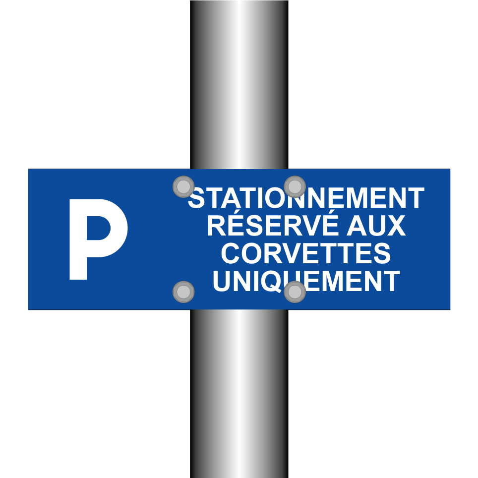 Stationnement réservé aux corvettes uniquement