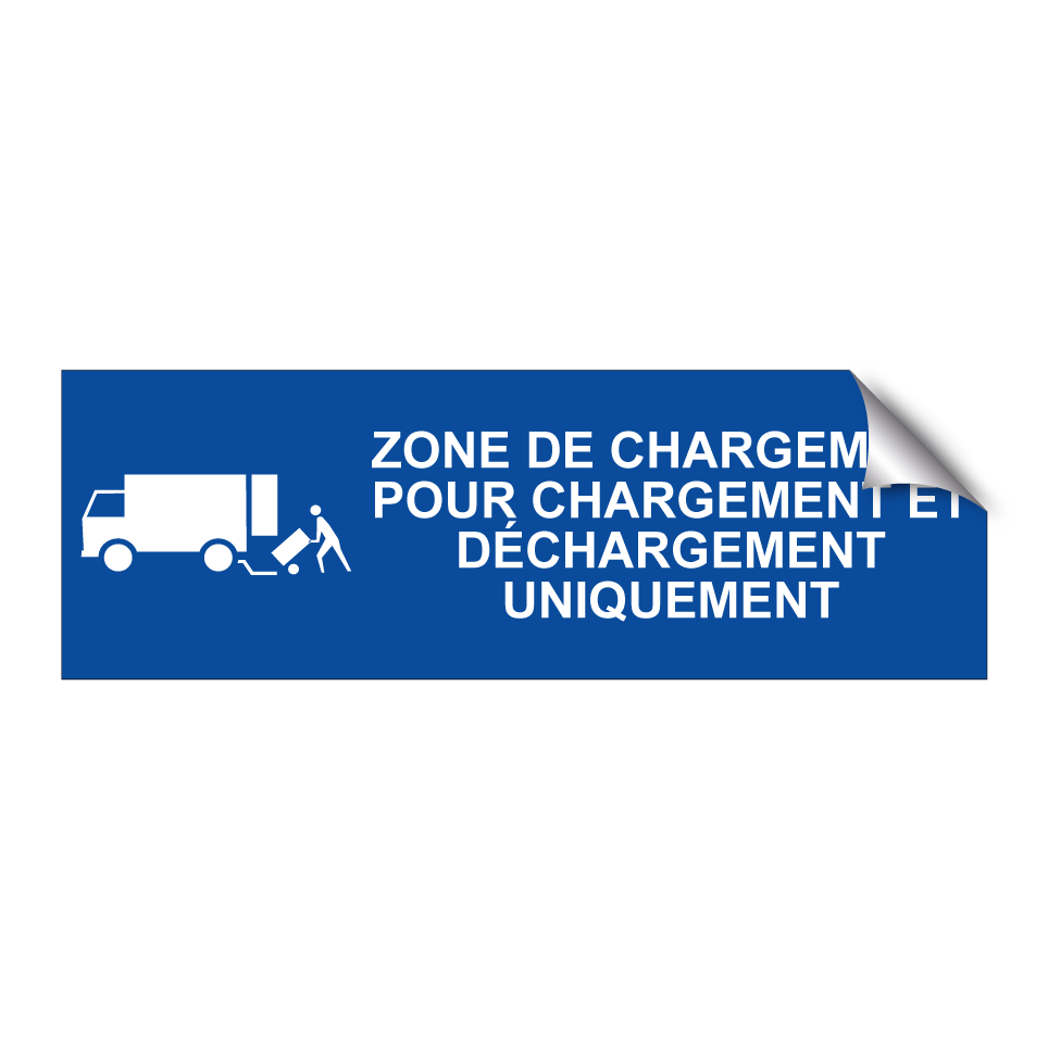 Zone de chargement pour chargement et déchargement uniquement
