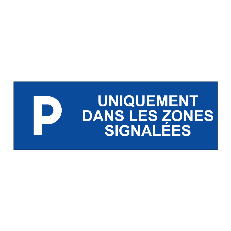Uniquement dans les zones signalées