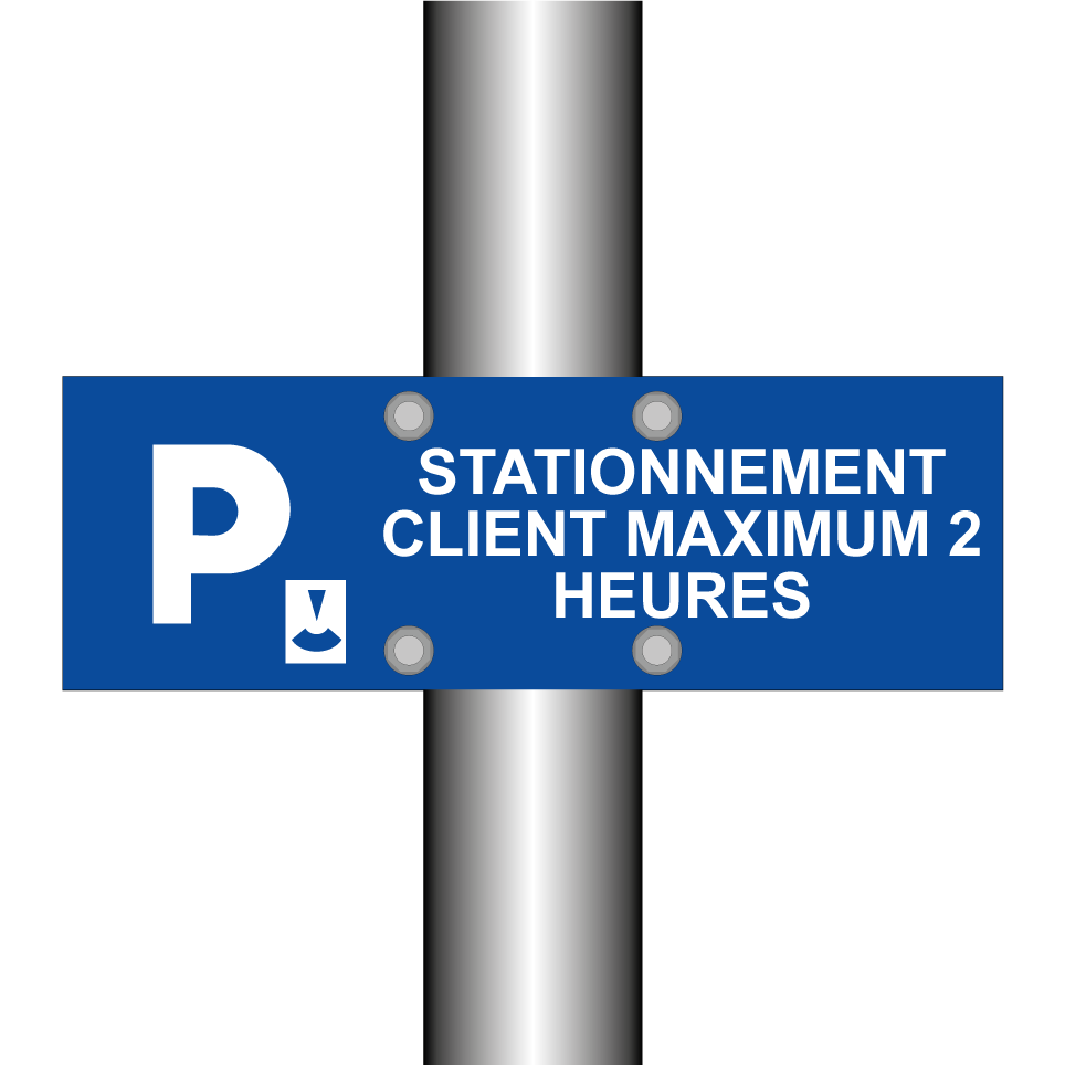 Stationnement client maximum 2 heures
