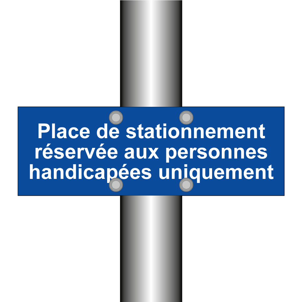 Place de stationnement réservée aux personnes handicapées uniquement