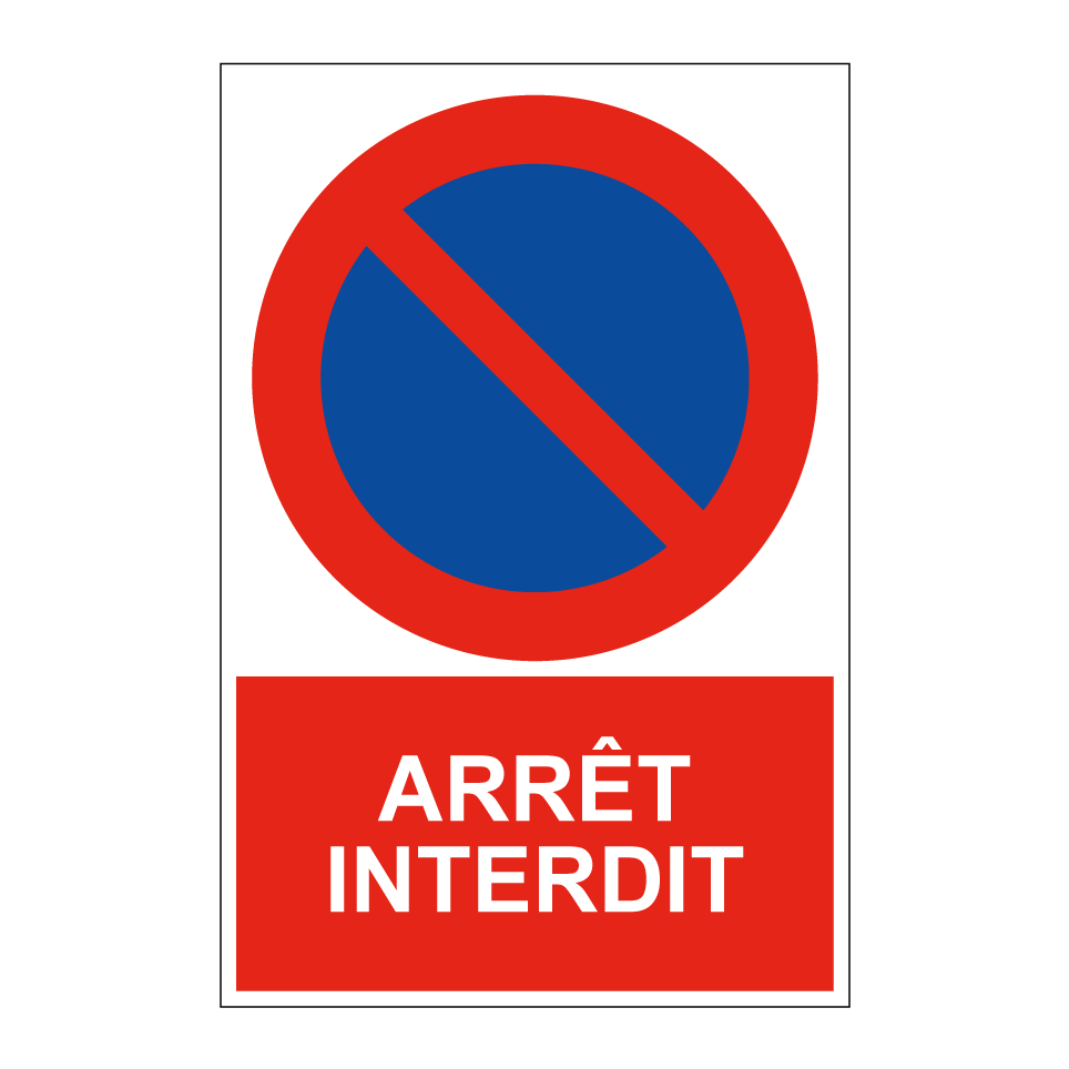 Arrêt interdit