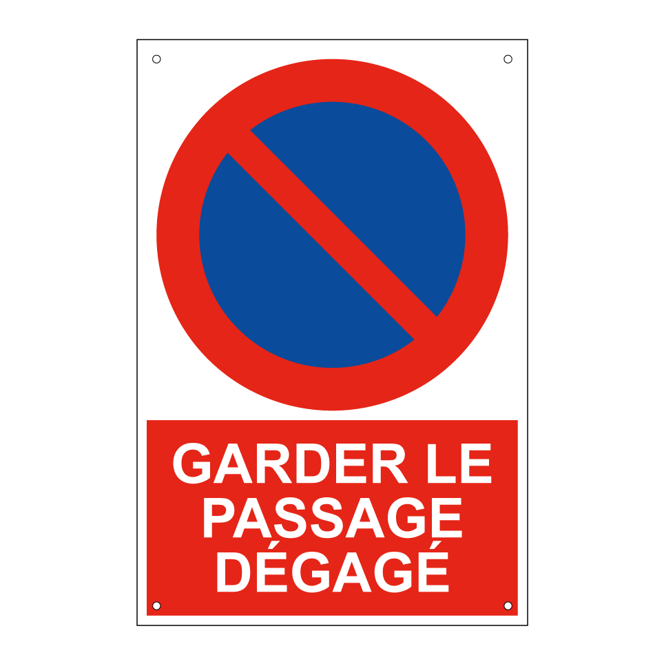 Garder le passage dégagé