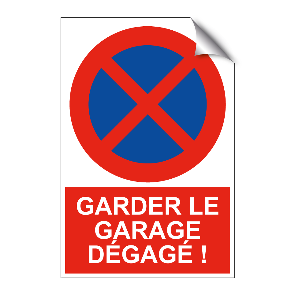 Garder le garage dégagé !