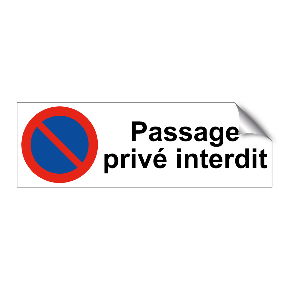 Passage privé interdit