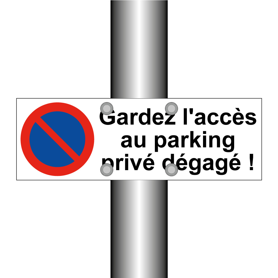 Gardez l'accès au parking privé dégagé !
