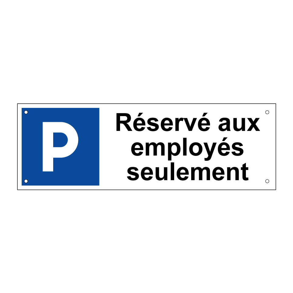 Réservé aux employés seulement