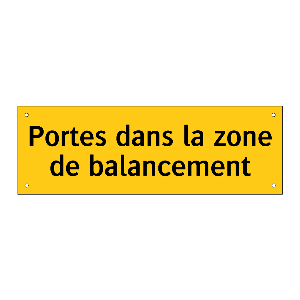 Portes dans la zone de balancement