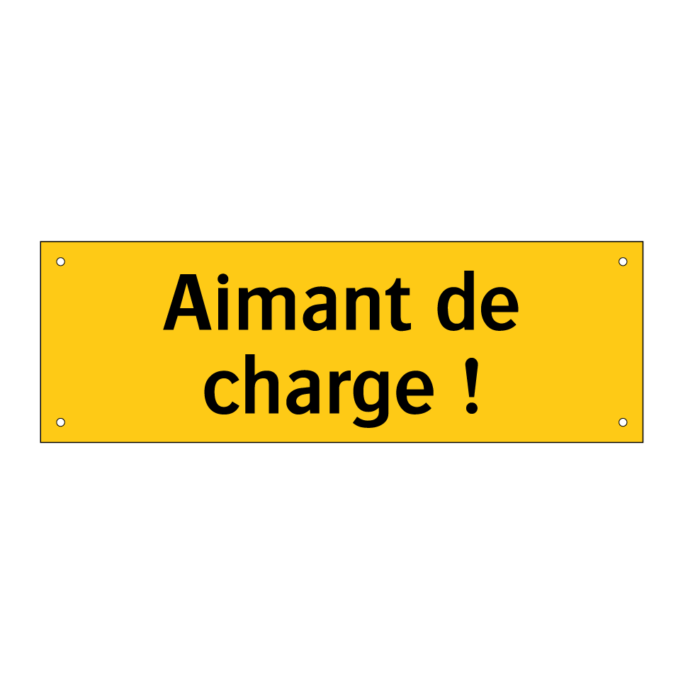 Aimant de charge !
