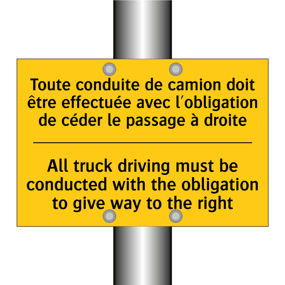 Toute conduite de camion doit /.../ - All truck driving must be conducted /.../