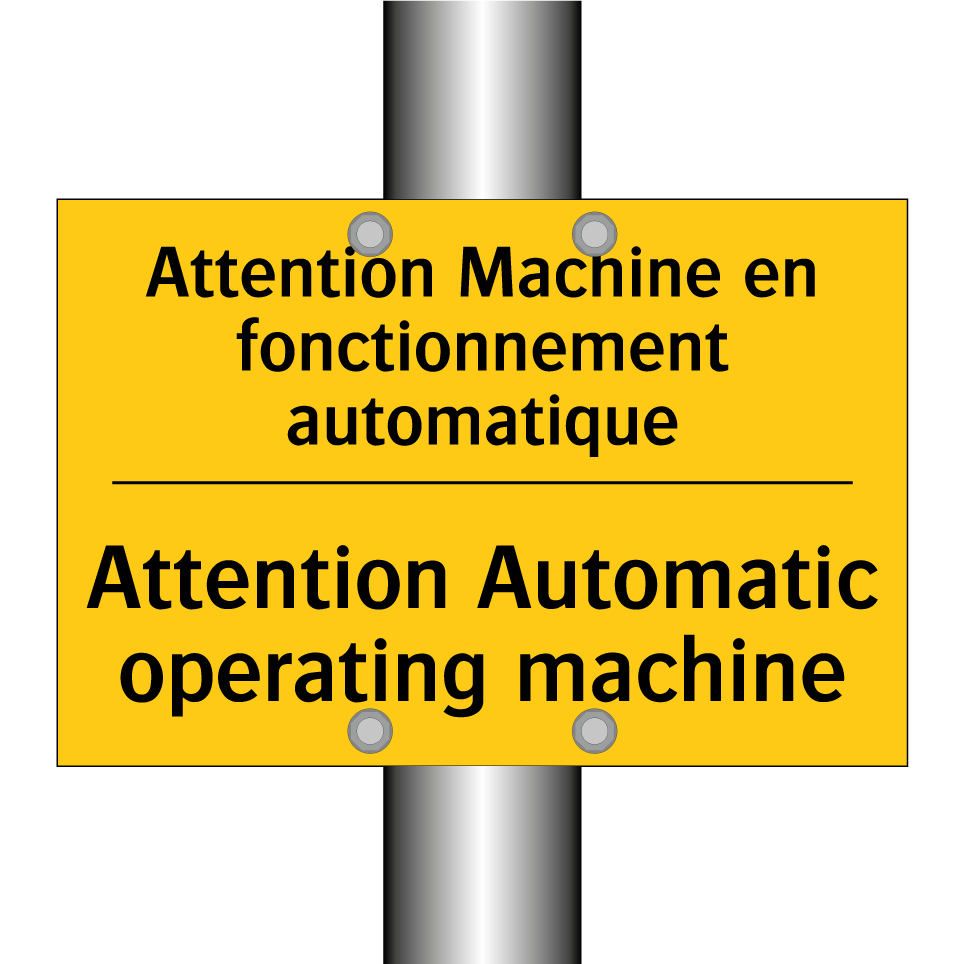 Attention Machine en fonctionnement /.../ - Attention Automatic operating /.../