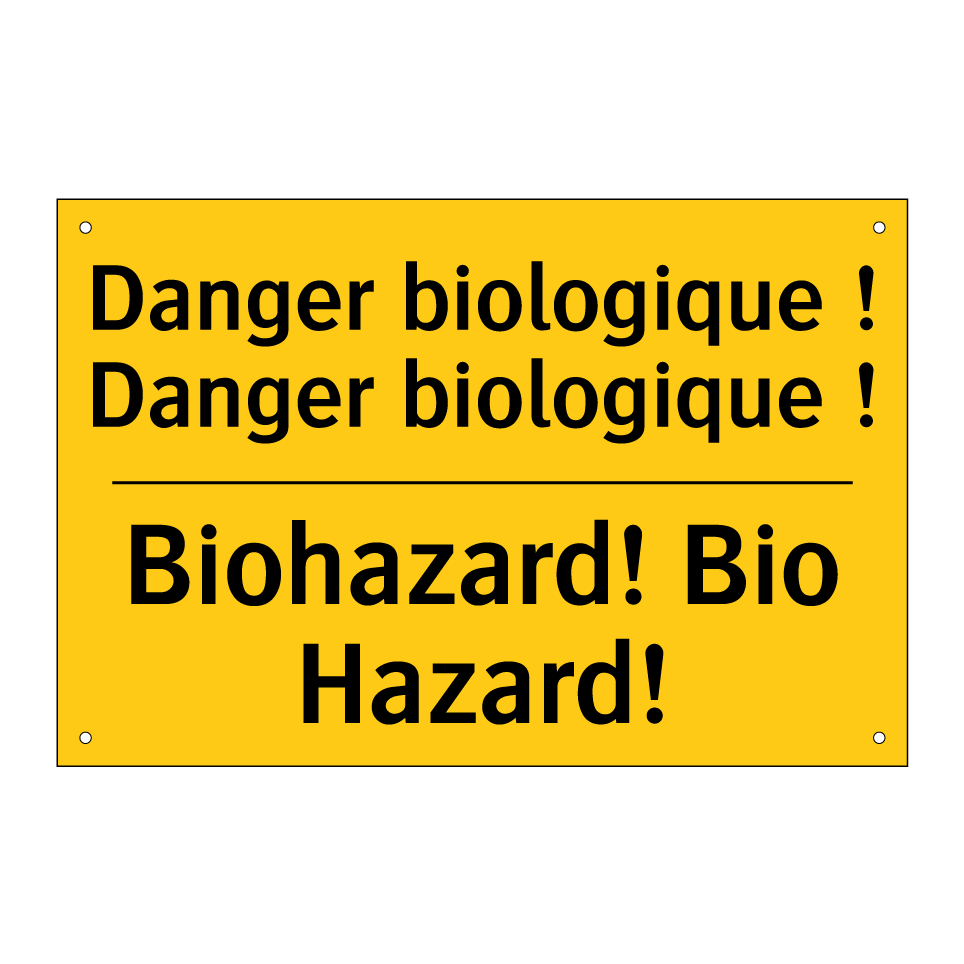 Danger biologique ! Danger biologique ! /.../ - Biohazard! Bio Hazard!