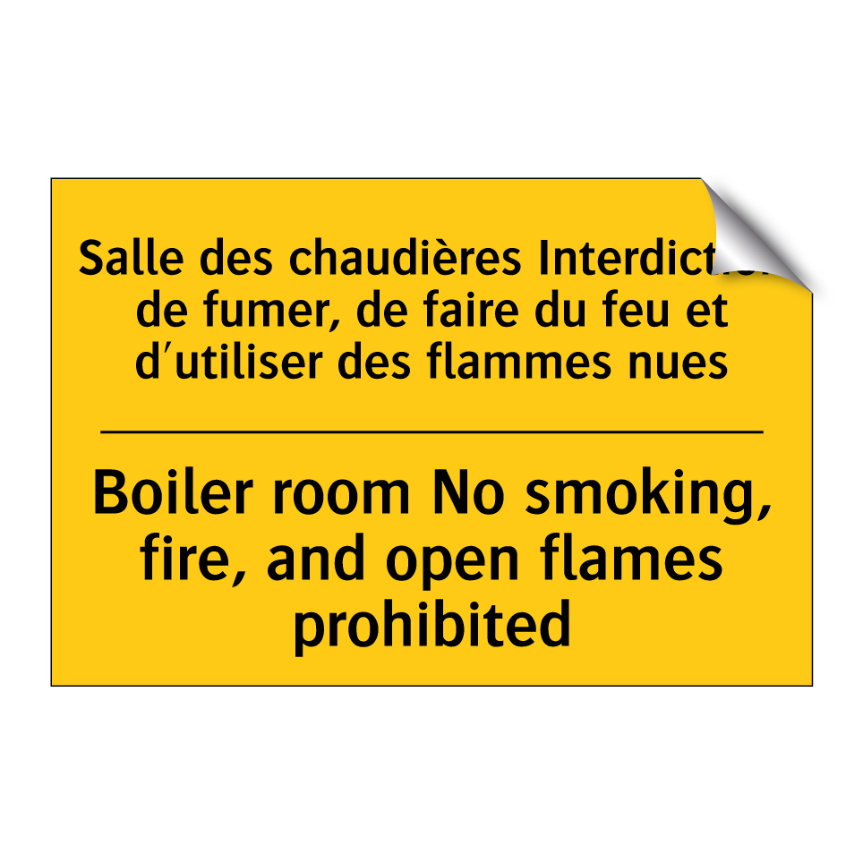 Salle des chaudières Interdiction /.../ - Boiler room No smoking, fire, /.../