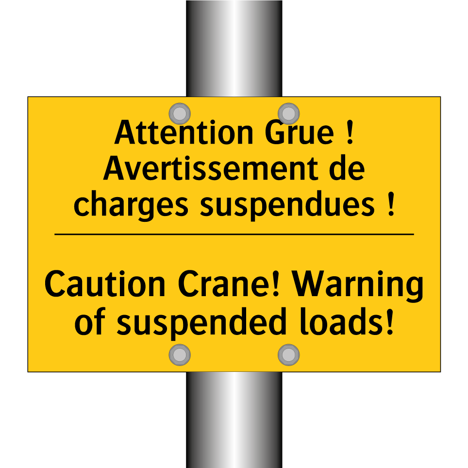 Attention Grue ! Avertissement /.../ - Caution Crane! Warning of suspended /.../