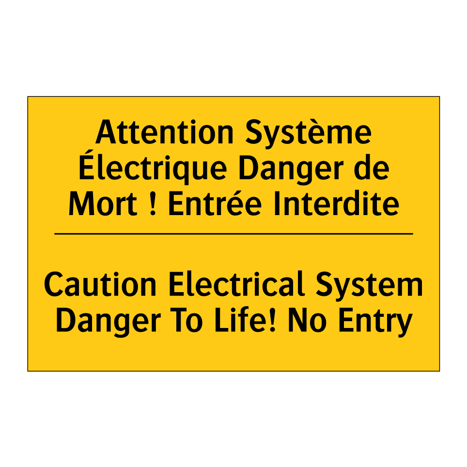Attention Système Électrique Danger /.../ - Caution Electrical System Danger /.../