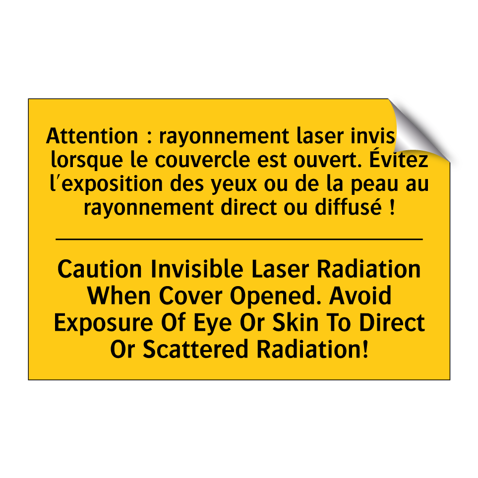 Attention : rayonnement laser /.../ - Caution Invisible Laser Radiation /.../