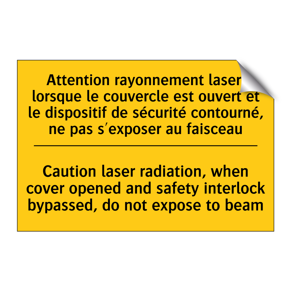 Attention rayonnement laser, lorsque /.../ - Caution laser radiation, when /.../