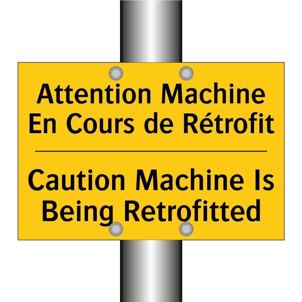 Attention Machine En Cours de /.../ - Caution Machine Is Being Retrofitted /.../