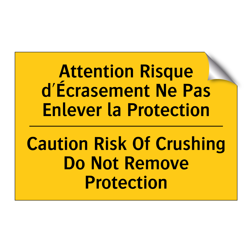 Attention Risque d'Écrasement /.../ - Caution Risk Of Crushing Do Not /.../