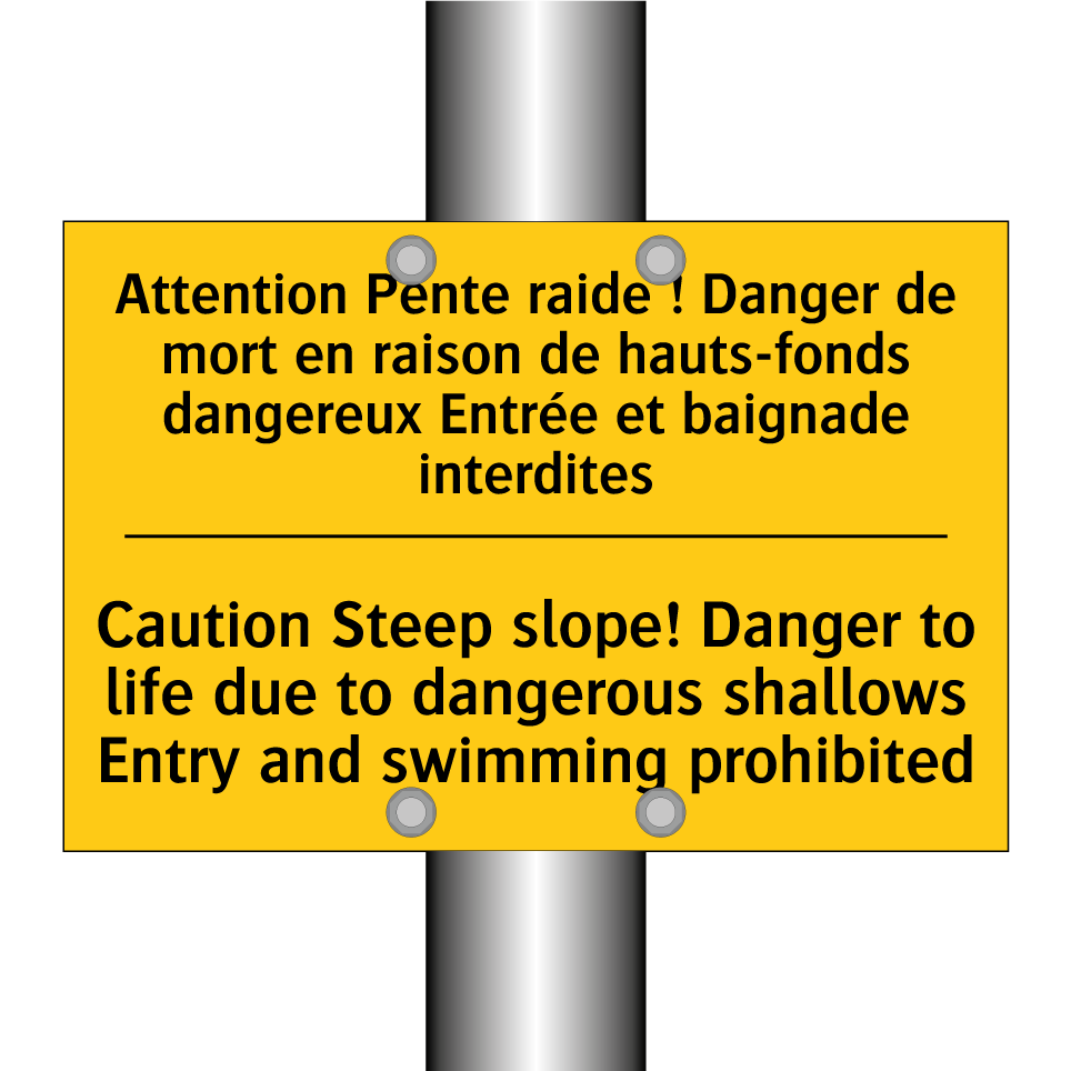 Attention Pente raide ! Danger /.../ - Caution Steep slope! Danger to /.../