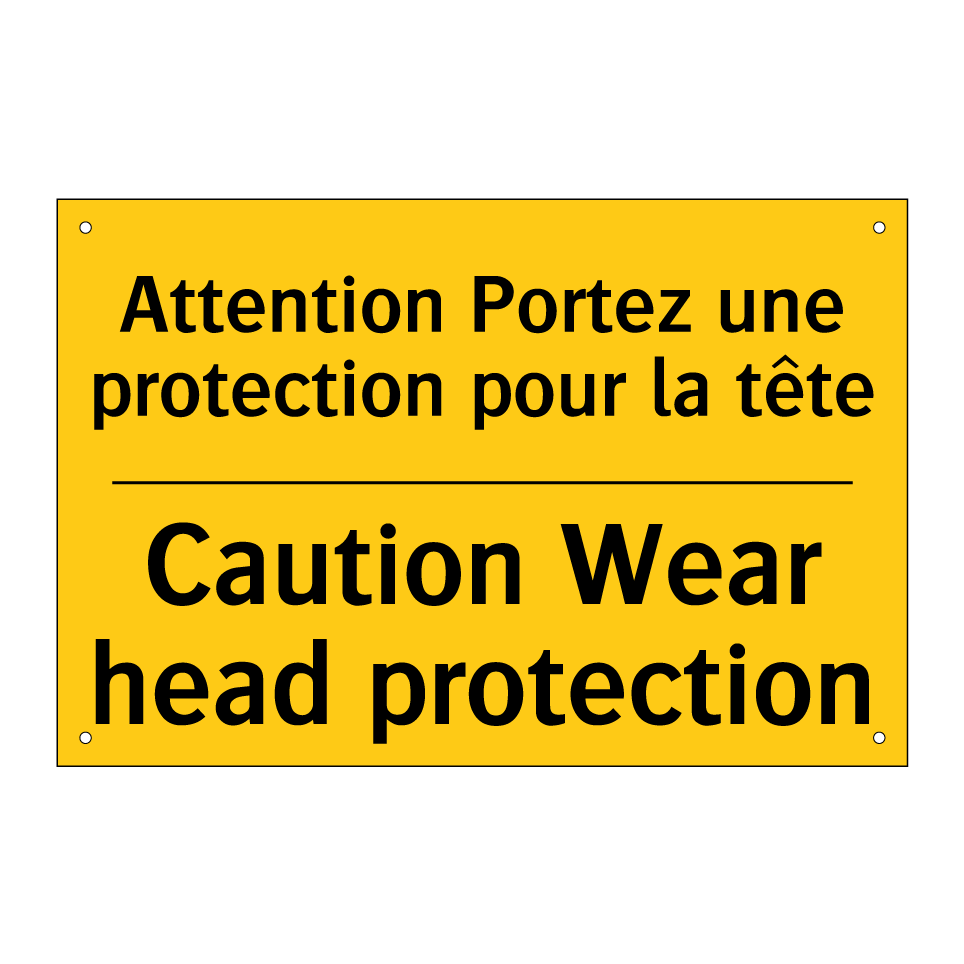 Attention Portez une protection /.../ - Caution Wear head protection