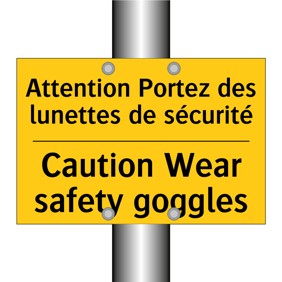 Attention Portez des lunettes /.../ - Caution Wear safety goggles