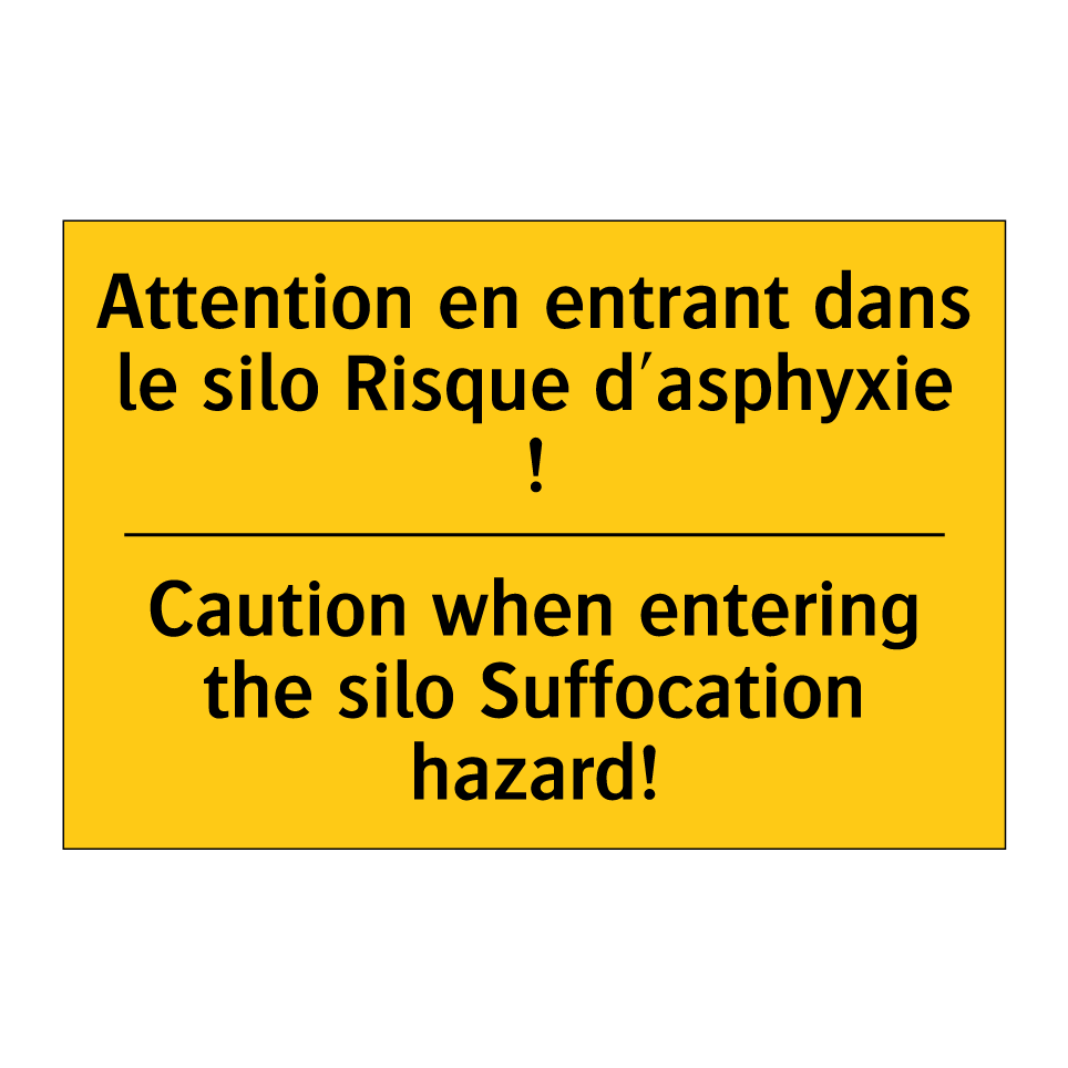 Attention en entrant dans le silo /.../ - Caution when entering the silo /.../