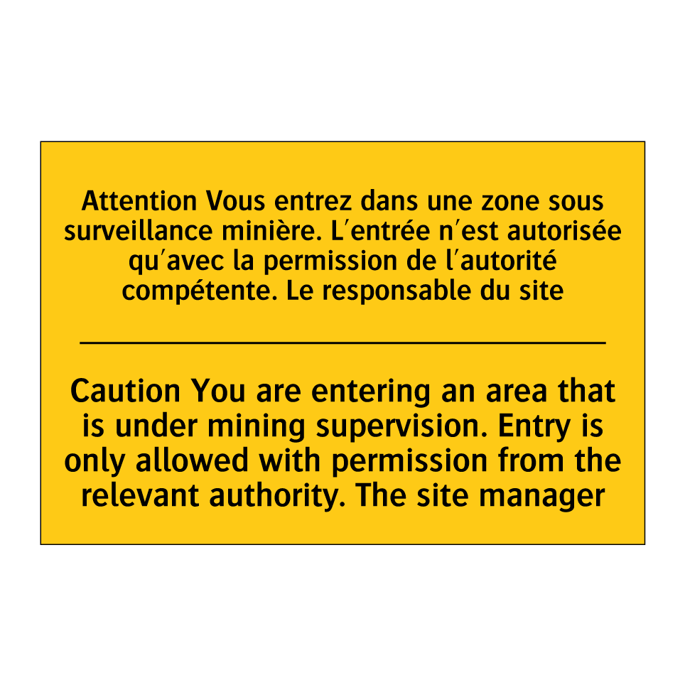 Attention Vous entrez dans une /.../ - Caution You are entering an area /.../