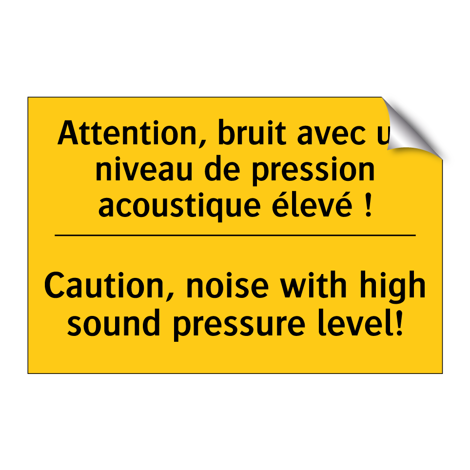 Attention, bruit avec un niveau /.../ - Caution, noise with high sound /.../