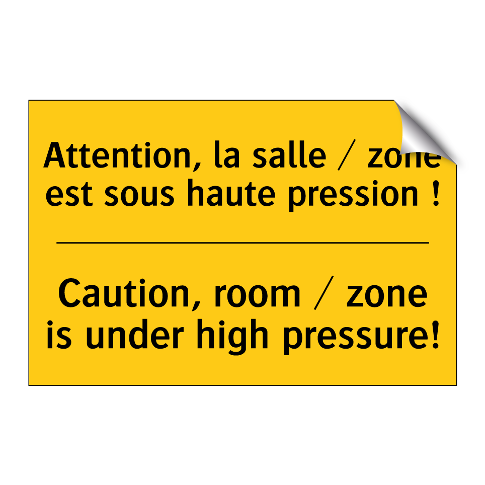 Attention, la salle / zone est /.../ - Caution, room / zone is under /.../