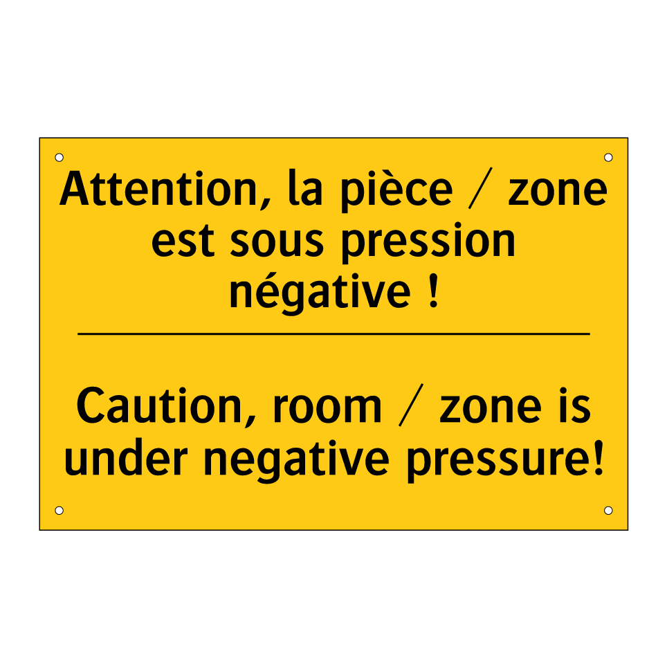 Attention, la pièce / zone est /.../ - Caution, room / zone is under /.../