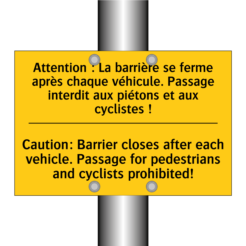 Attention : La barrière se ferme /.../ - Caution: Barrier closes after /.../