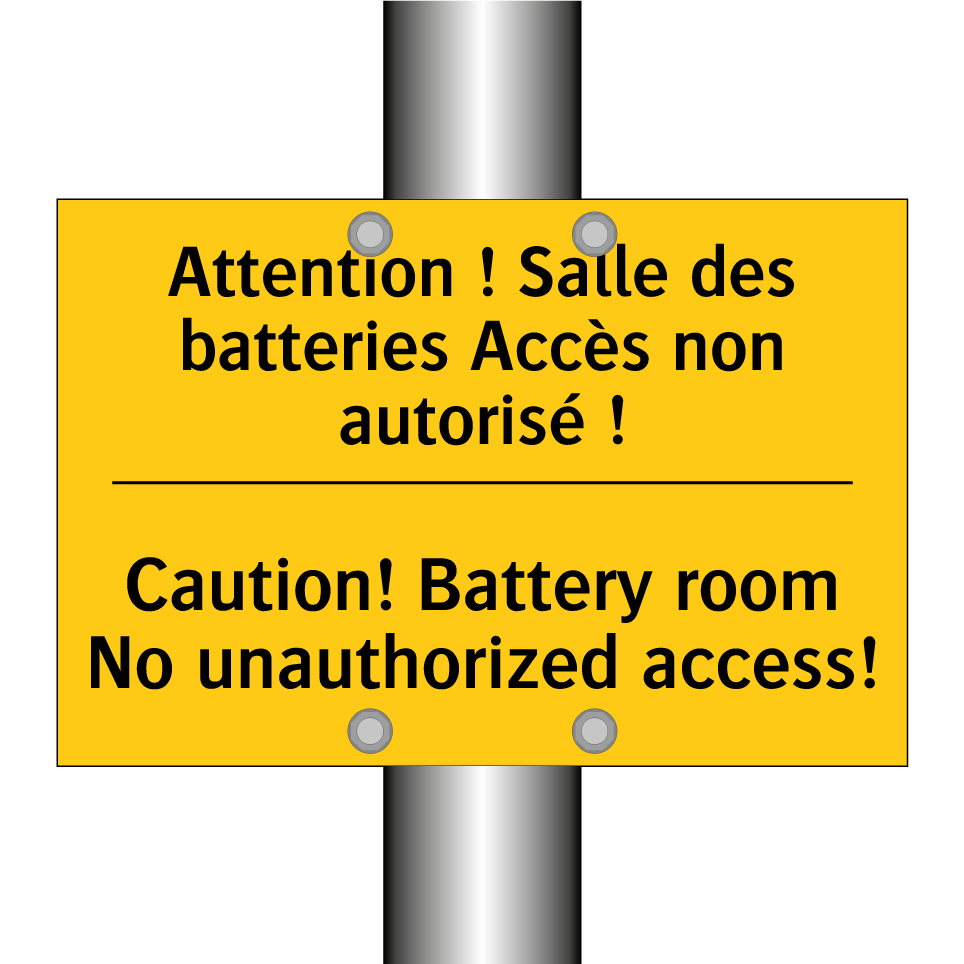Attention ! Salle des batteries /.../ - Caution! Battery room No unauthorized /.../