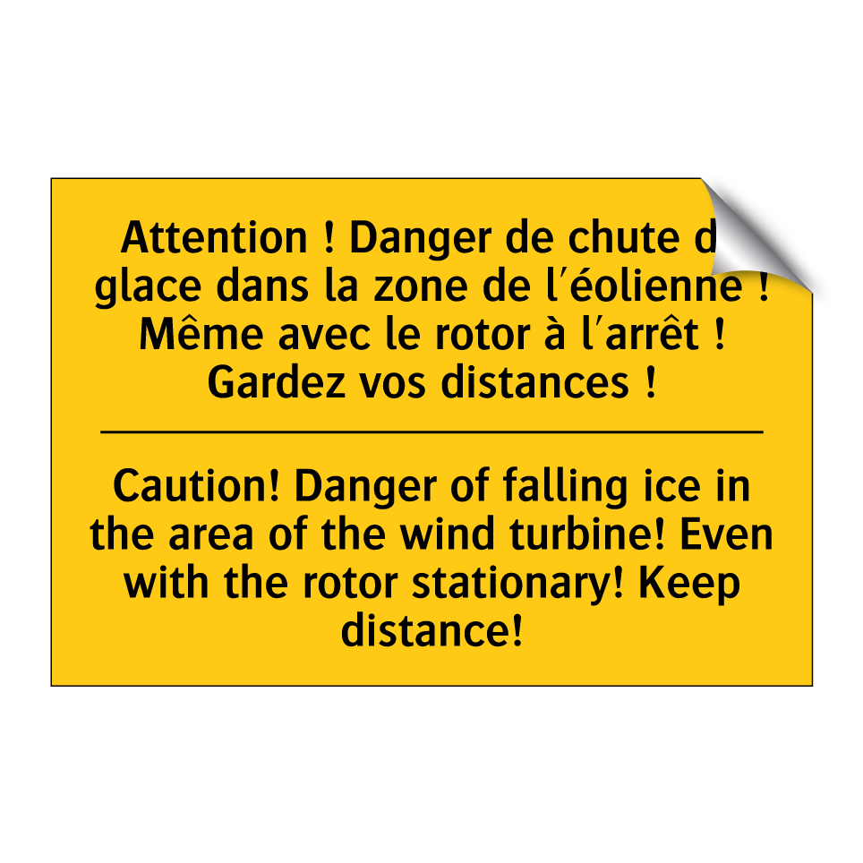Attention ! Danger de chute de /.../ - Caution! Danger of falling ice /.../