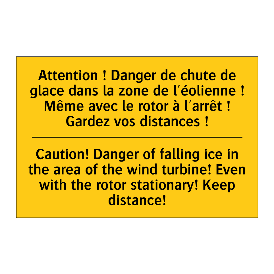 Attention ! Danger de chute de /.../ - Caution! Danger of falling ice /.../