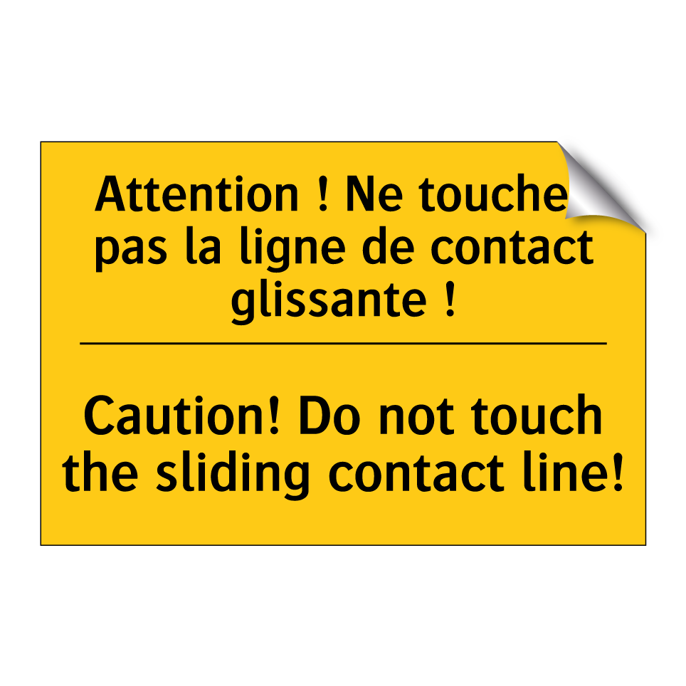 Attention ! Ne touchez pas la /.../ - Caution! Do not touch the sliding /.../