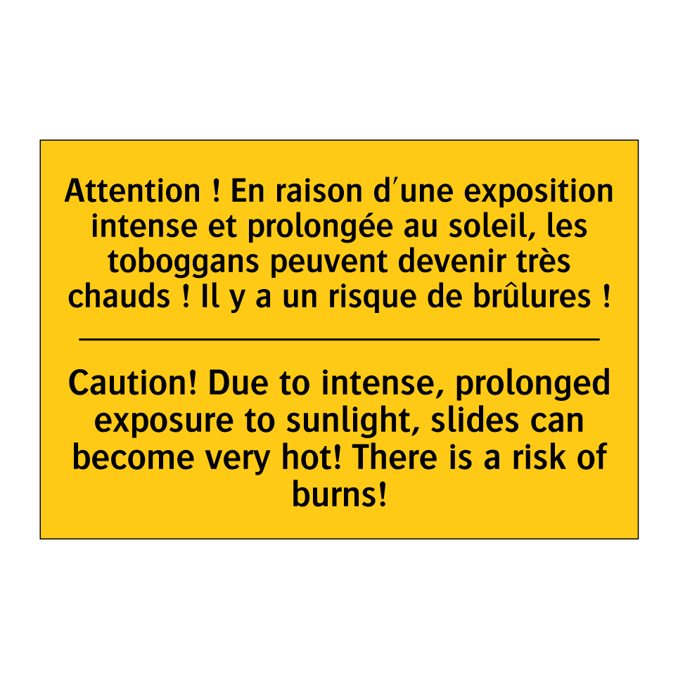 Attention ! En raison d'une exposition /.../ - Caution! Due to intense, prolonged /.../