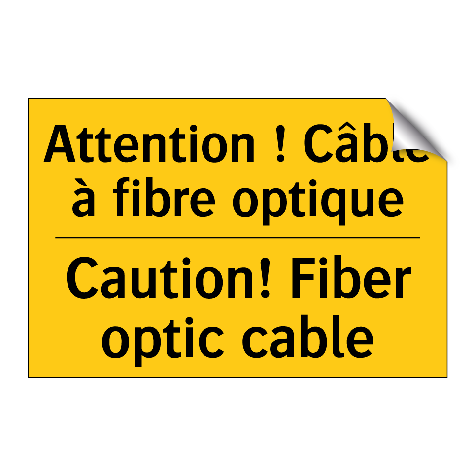 Attention ! Câble à fibre optique /.../ - Caution! Fiber optic cable