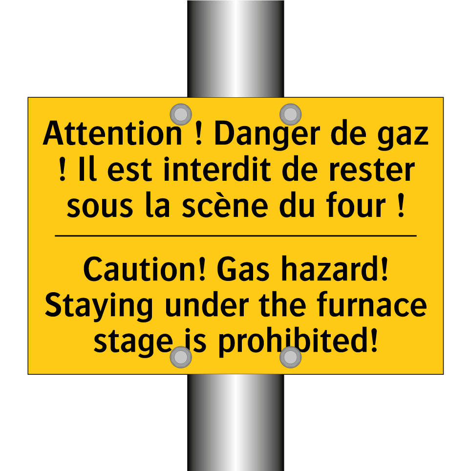 Attention ! Danger de gaz ! Il /.../ - Caution! Gas hazard! Staying under /.../