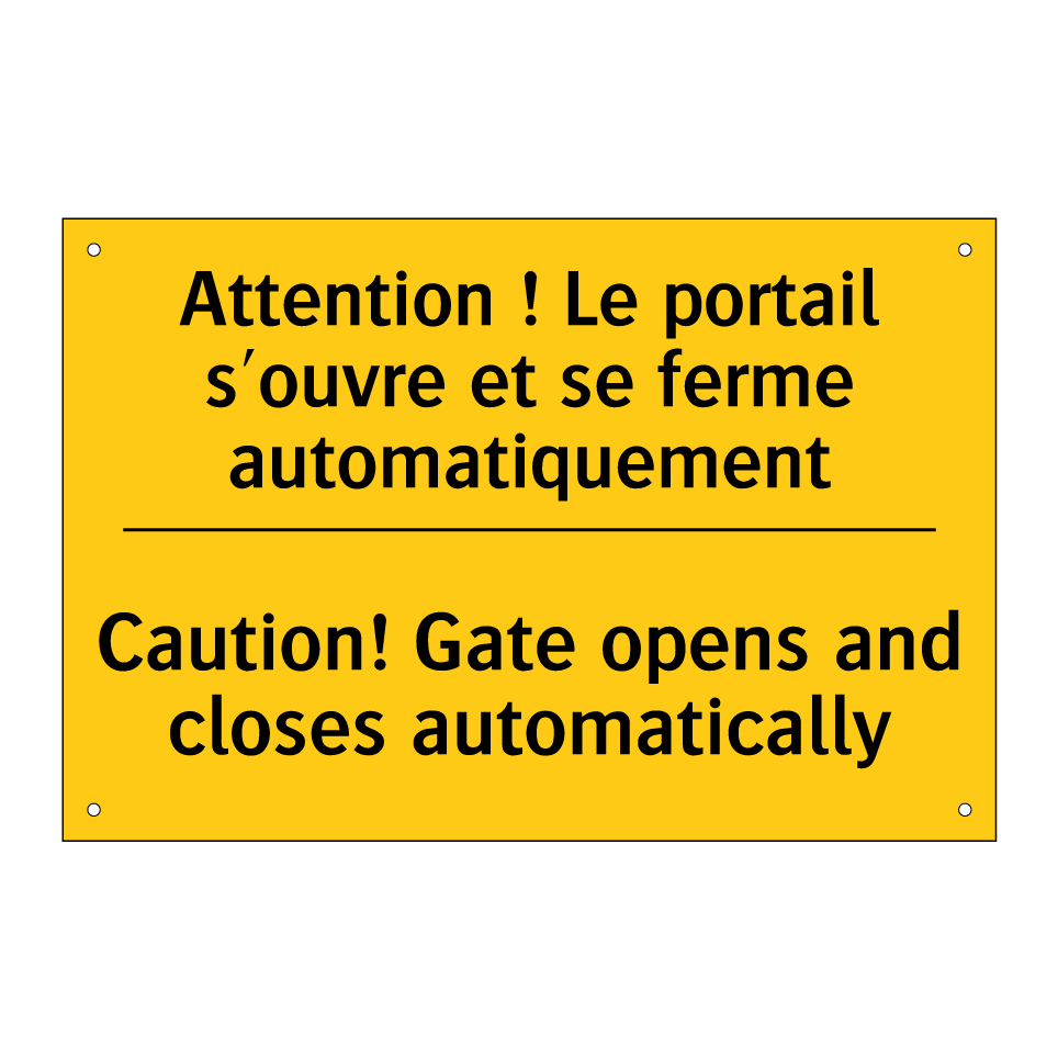 Attention ! Le portail s'ouvre /.../ - Caution! Gate opens and closes /.../