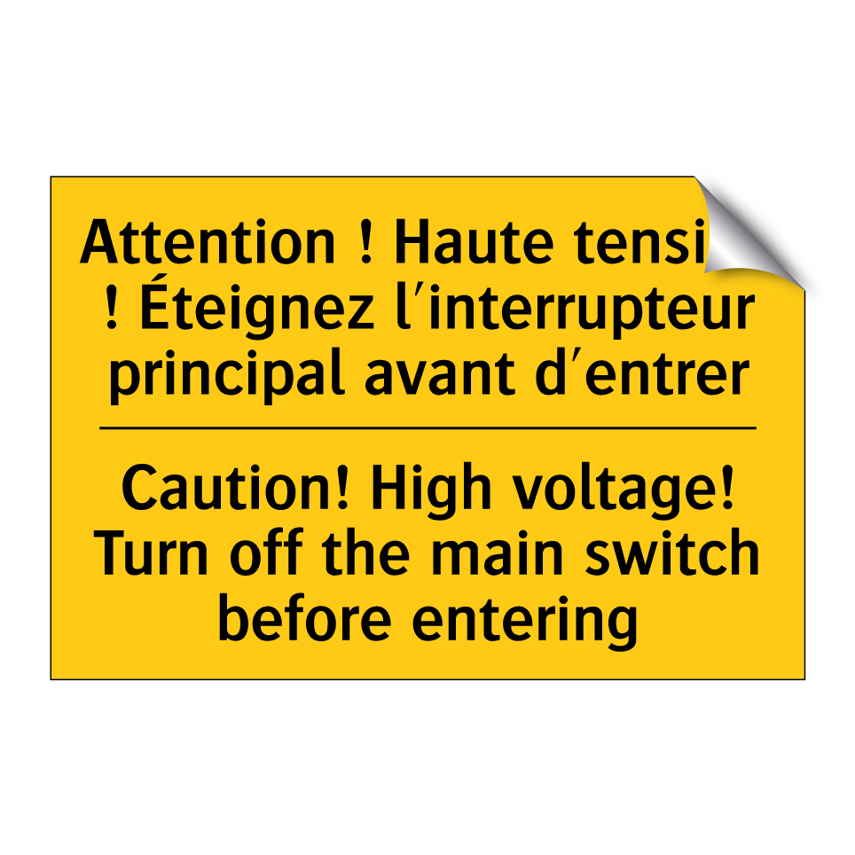 Attention ! Haute tension ! Éteignez /.../ - Caution! High voltage! Turn off /.../
