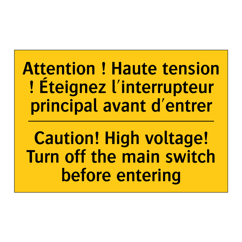 Attention ! Haute tension ! Éteignez /.../ - Caution! High voltage! Turn off /.../