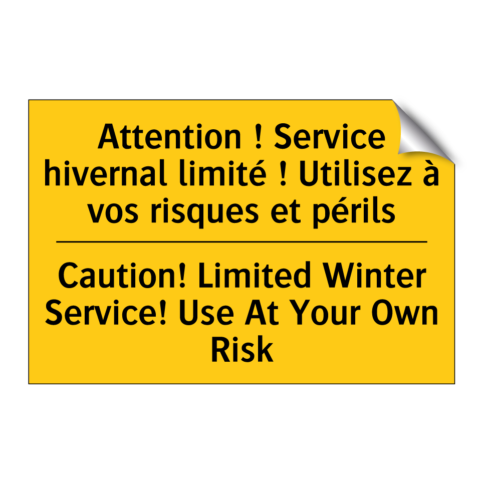 Attention ! Service hivernal limité /.../ - Caution! Limited Winter Service! /.../