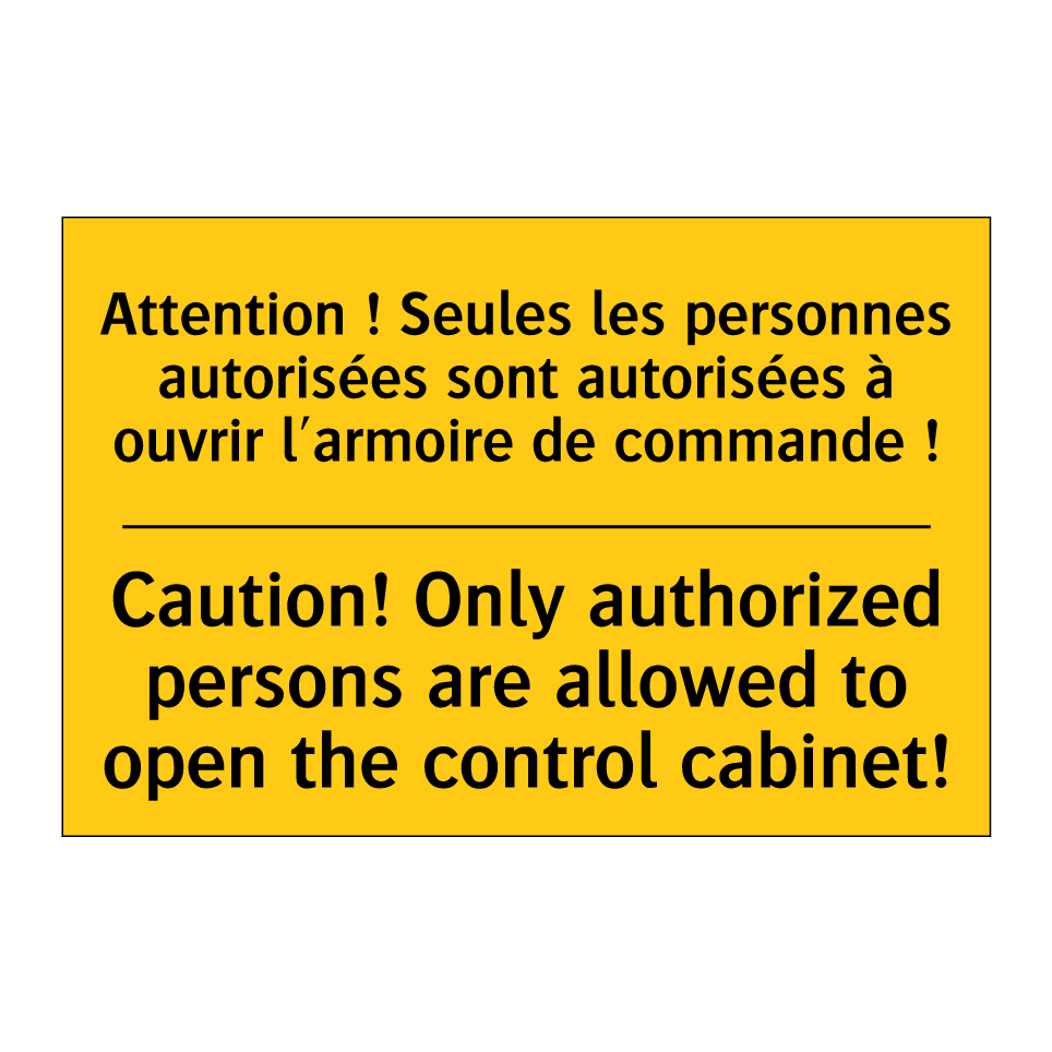 Attention ! Seules les personnes /.../ - Caution! Only authorized persons /.../