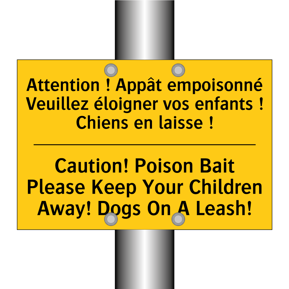 Attention ! Appât empoisonné Veuillez /.../ - Caution! Poison Bait Please Keep /.../